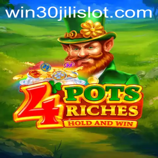Unveiling the Thrills of 4potsriches: The Ultimate 30JILI Slot Experience