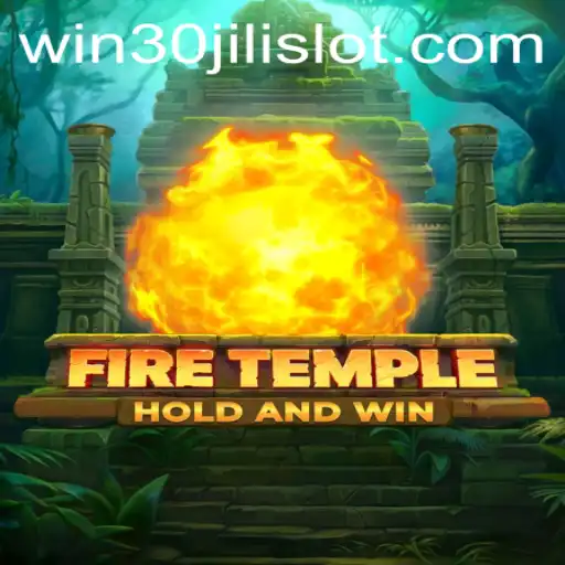 FireTemple: The Enchanting World of 30JILI Slot Unveiled