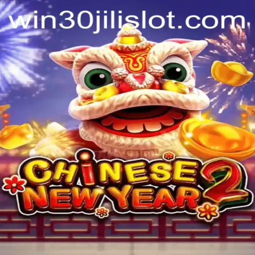 Exploring the World of CHINESENEWYEAR2 and the 30JILI Slot